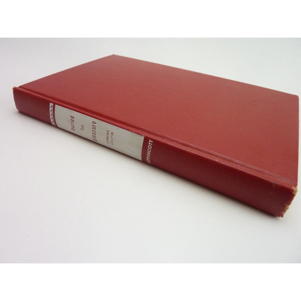 Vintage 1949, Buried for Pleasure, Edmond Crispin, Hard Cover